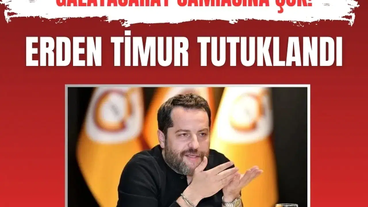 Galatasaray'ın eski yöneticisi Erden Timur tutuklandı