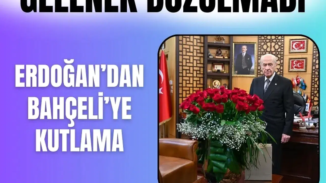 Cumhurbaşkanı Erdoğan’dan Bahçeli'ye 78 adet gül