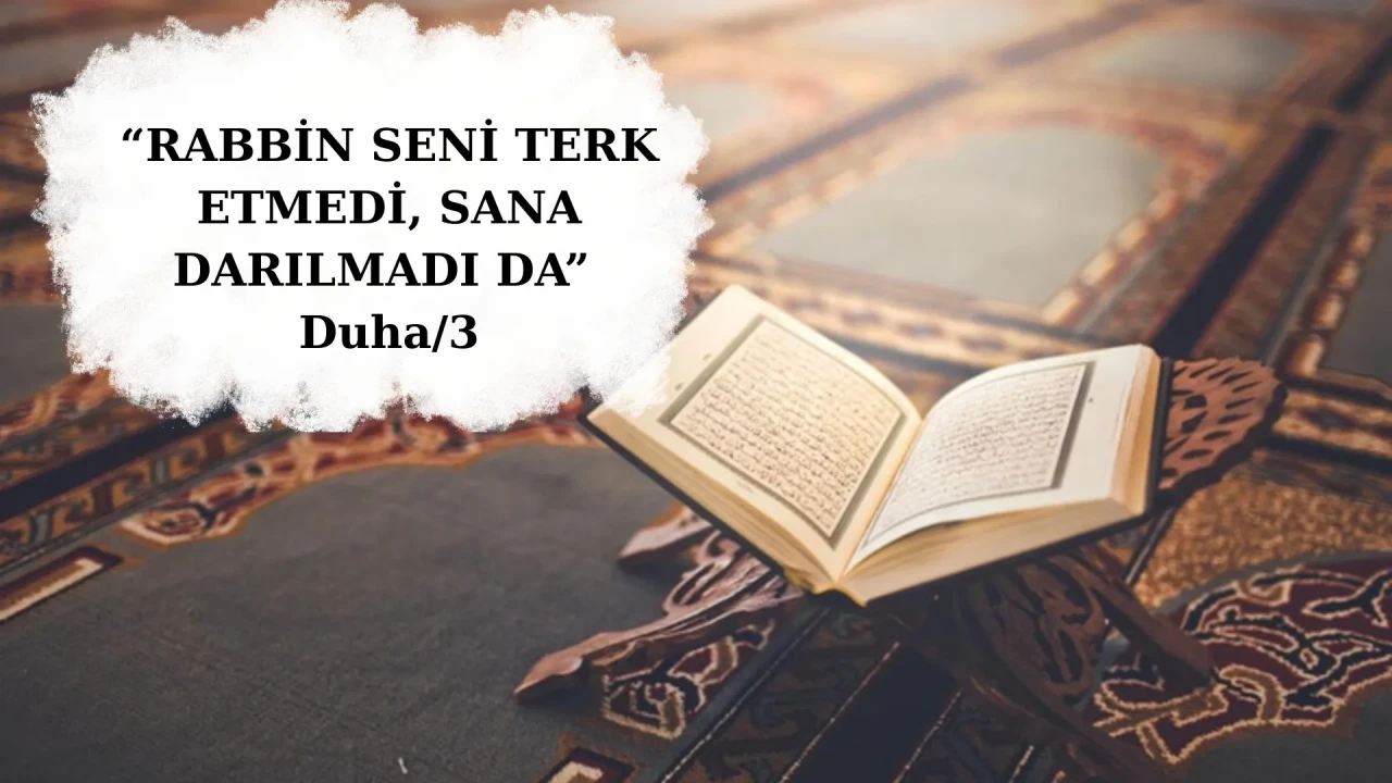 Duha Suresi 3. ayet okunuşu, Arapça yazılışı, Türk…