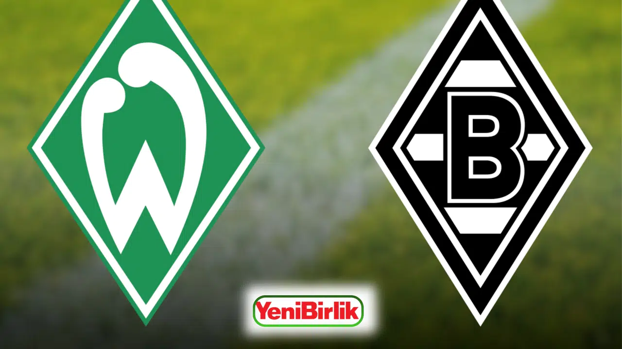 Werder Bremen - Borussia Mönchengladbach maçı S Sport Plus yayın bilgileri! Ne zaman, saat kaçta ve hangi platformda yayınlanacak?