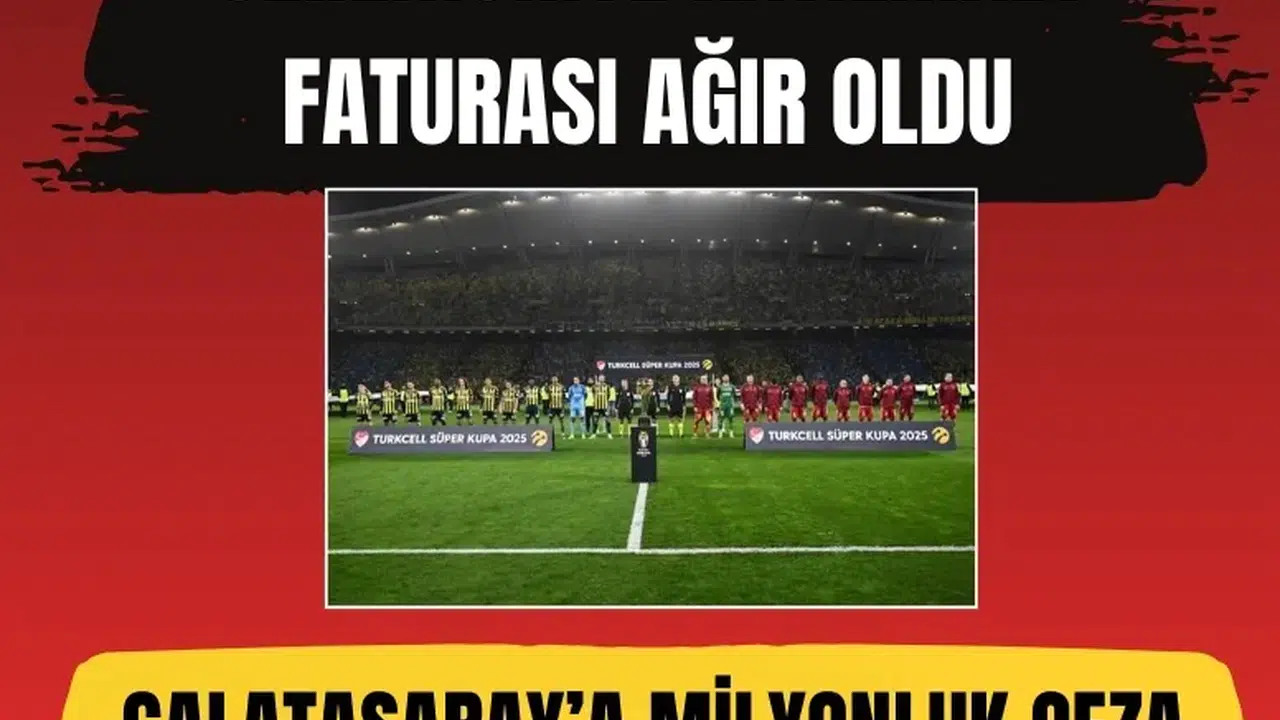 Seremoniye katılmadı faturası ağır oldu: Galatasaray’a milyonluk ceza