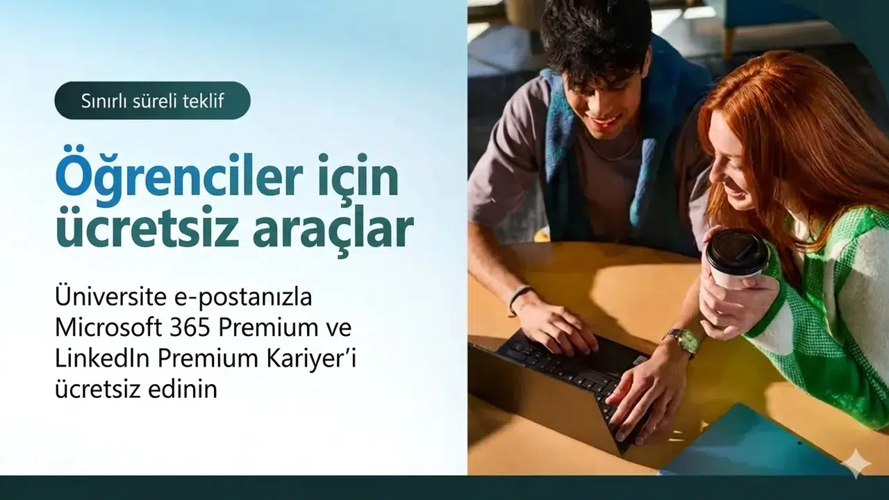 Öğrencilere yapay zeka destekli çift abonelik: microsoft’tan 12 aylık ücretsiz paket
