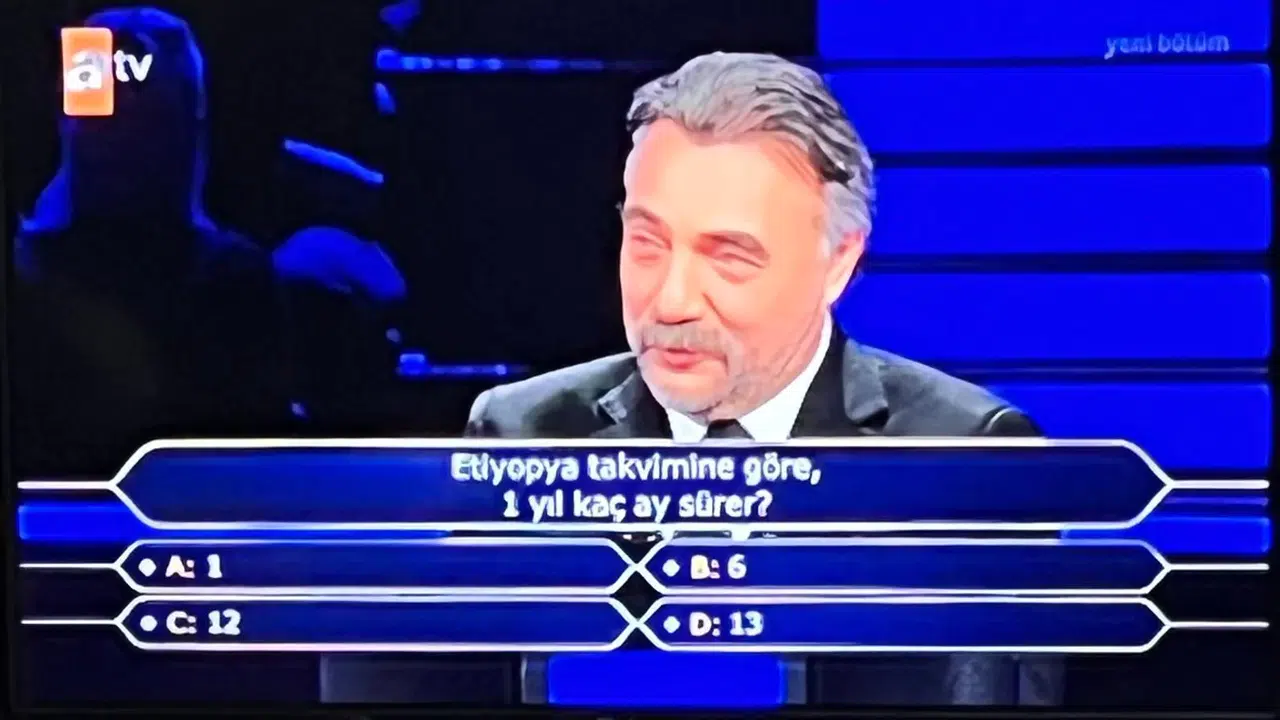 Kim Milyoner Olmak İster sorusu: Etiyopya takvimine göre 1 yıl kaç ay sürer?