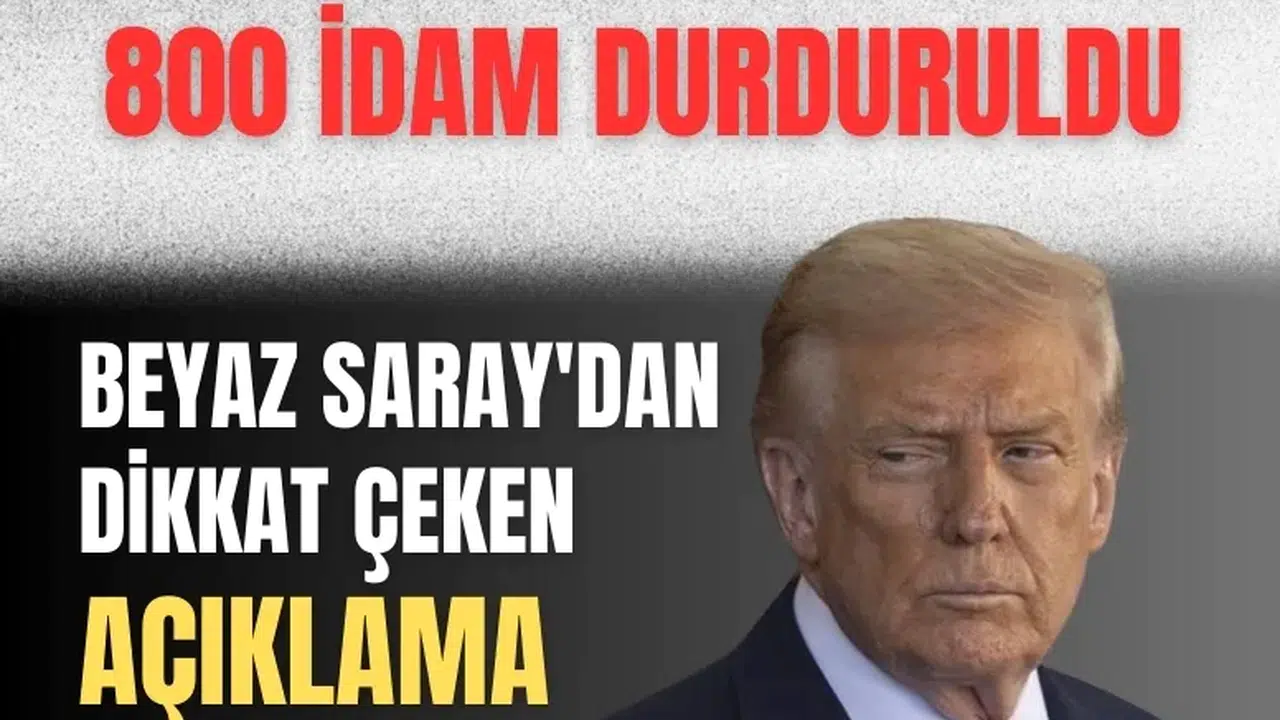 İran'da 800 idam durduruldu: Beyaz Saray'dan dikkat çeken açıklama