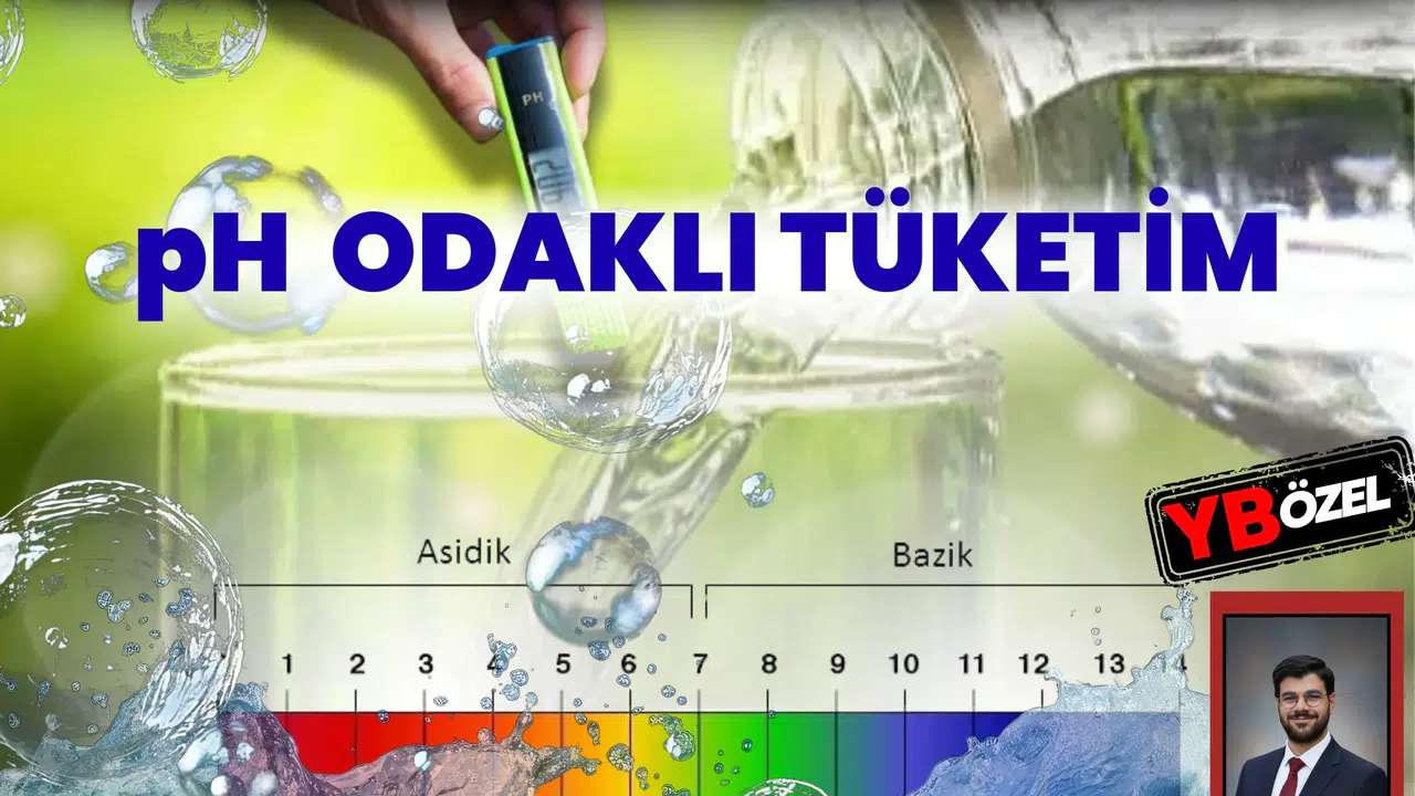 Su tercihlerinde yeni dönem başlıyor… pH odaklı tüketim anlayışı hızla yayılıyor!