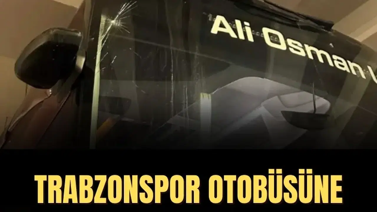Trabzonspor’un takım otobüsüne saldırı: Kulüpten sert tepki!