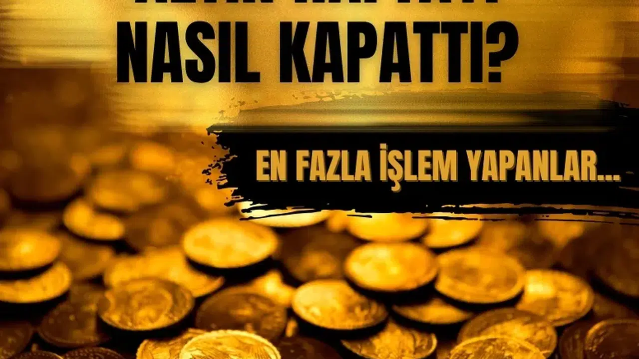 Altında haftanın bilançosu açıklandı: Kilogram fiyatı rekor seviyede kapandı