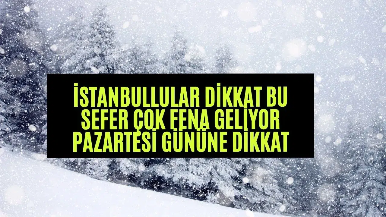 İstanbul'da Pazartesi kar alarmı: 12 Ocak Pazartesi okullar tatil olacak Mı? 'Evden çıkmayın' uyarısı