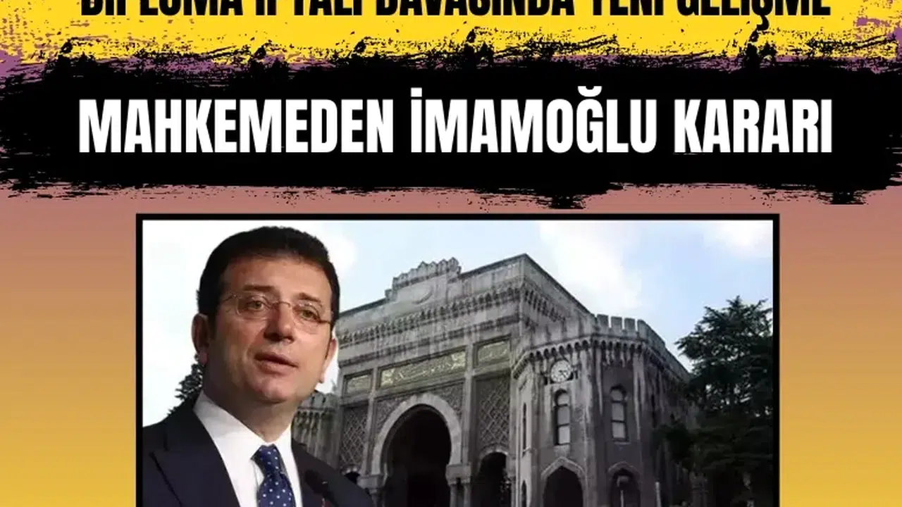 Ekrem İmamoğlu'nun diploması için açtığı dava sonuçlandı: Mahkeme reddetti