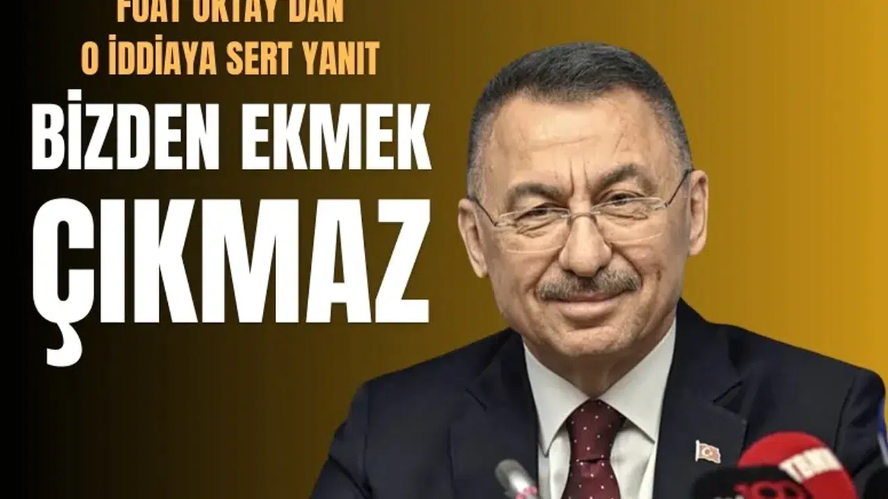 Fuat Oktay’dan Hakan Fidan iddialarına sert yanıt