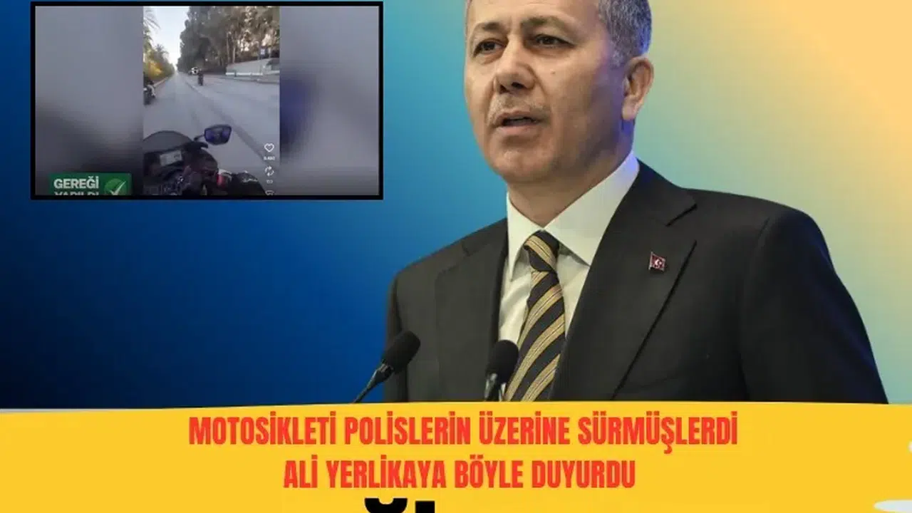 Polislere motosiklet süren gençler tutuklandı! Bakan Yerlikaya açıkladı