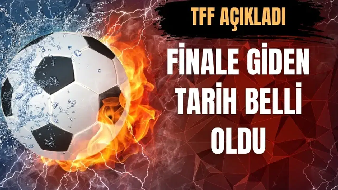 Ziraat Türkiye Kupası finali için geri sayım başladı: Tarih resmen belli oldu