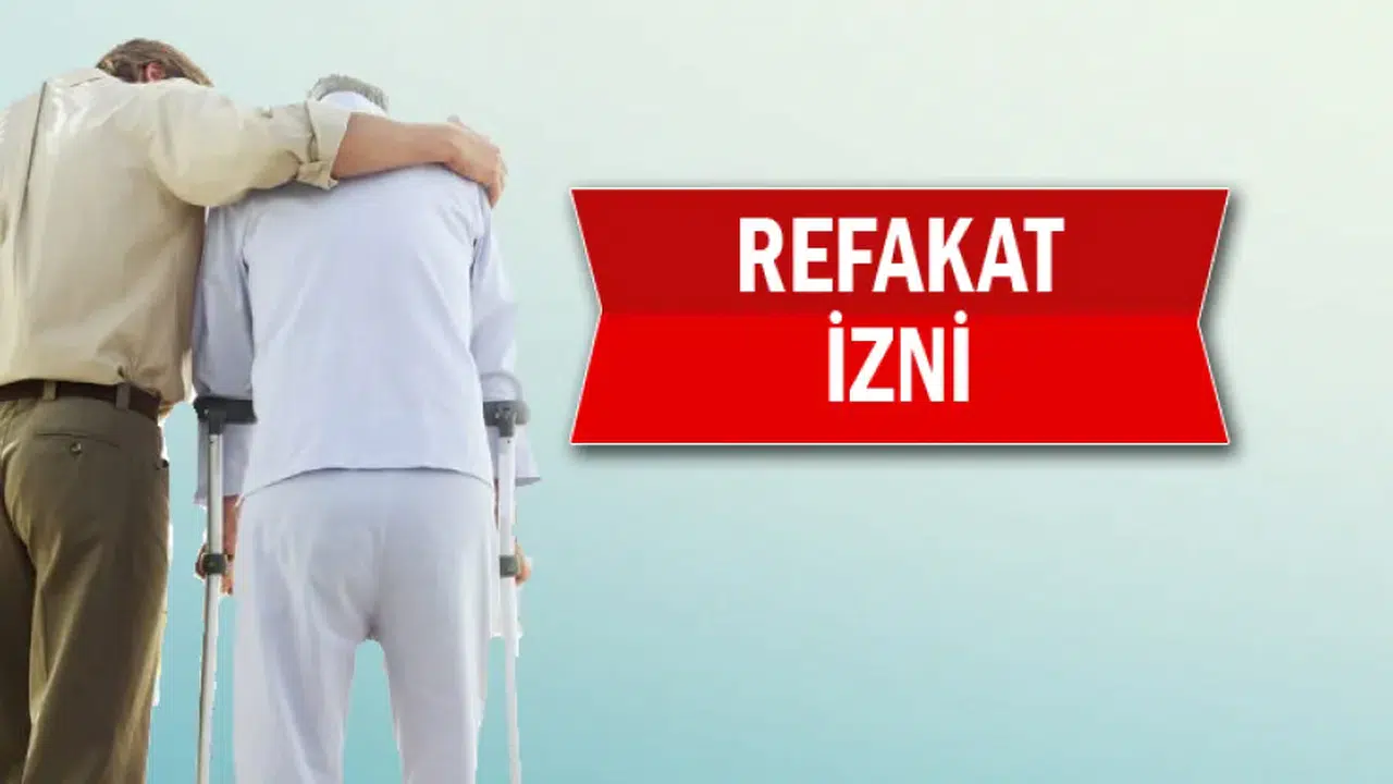 Refakat izninde tek hekim raporu yeterli mi, sağlık kurulu raporunda hangi ifadeler bulunmalı, refakatçinin adı yazılmalı mı?