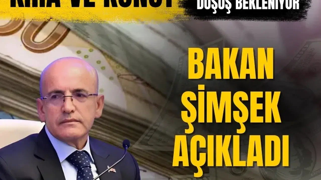 Bakan Şimşek açıkladı! Kira ve konut fiyatlarında düşüş bekleniyor