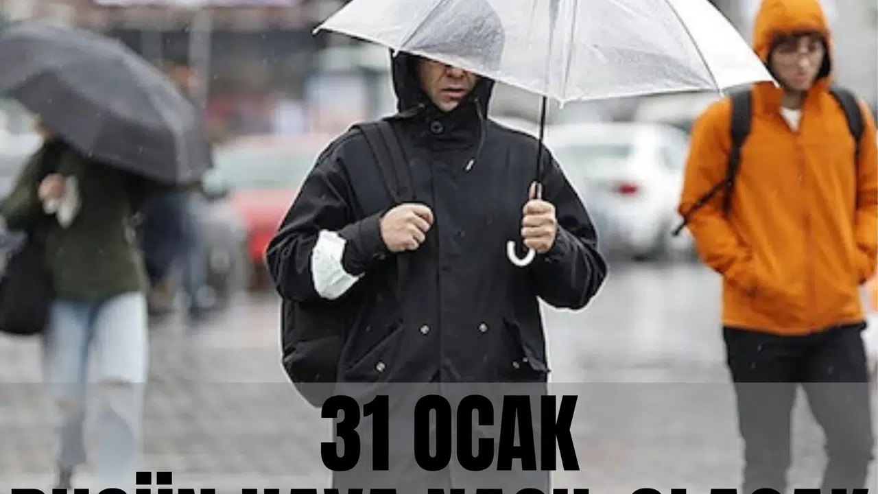 Son Dakika Hava Durumu 31 Ocak: Bugün Hava Nasıl Olacak, İstanbul’da Yağmur ve Kar Var mı? Meteoroloji’den Yeni Haftaya Uyarı, Salı Gününe Dikkat