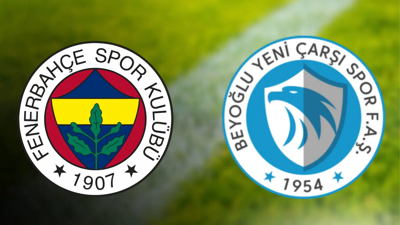 Beyoğlu Yeniçarşıspor - Fenerbahçe maçı nerede oynanacak, muhtemel 11'ler, kimler maçta görev almayacak? Bu maç nefes kesecek!