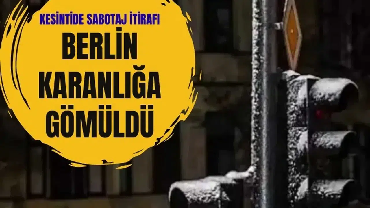 50 bin hane elektriksiz kaldı: Berlin’deki kesintide sabotaj itirafı