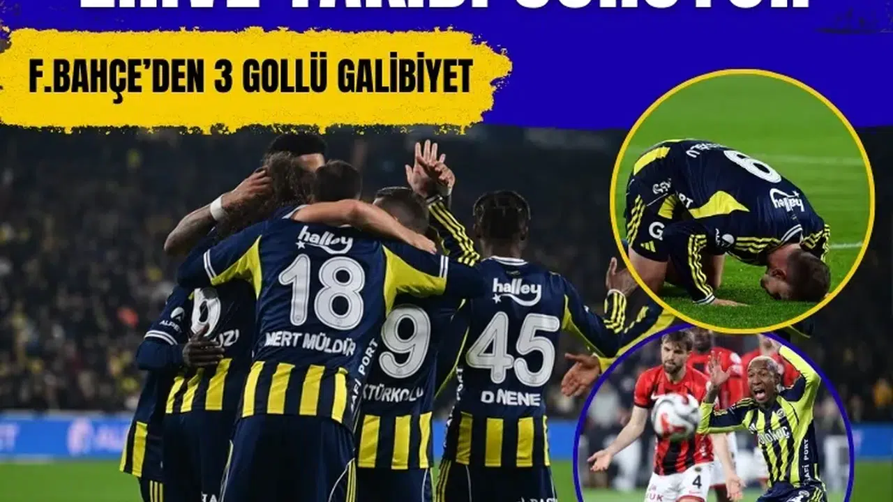 Fenerbahçe, Kadıköy’de Gençlerbirliği’ni 3-1 mağlup etti