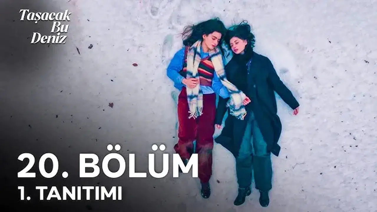 Taşacak Bu Deniz 20. bölüm neden yok, bu akşam var mı yok mu, yeni tarihi ne?