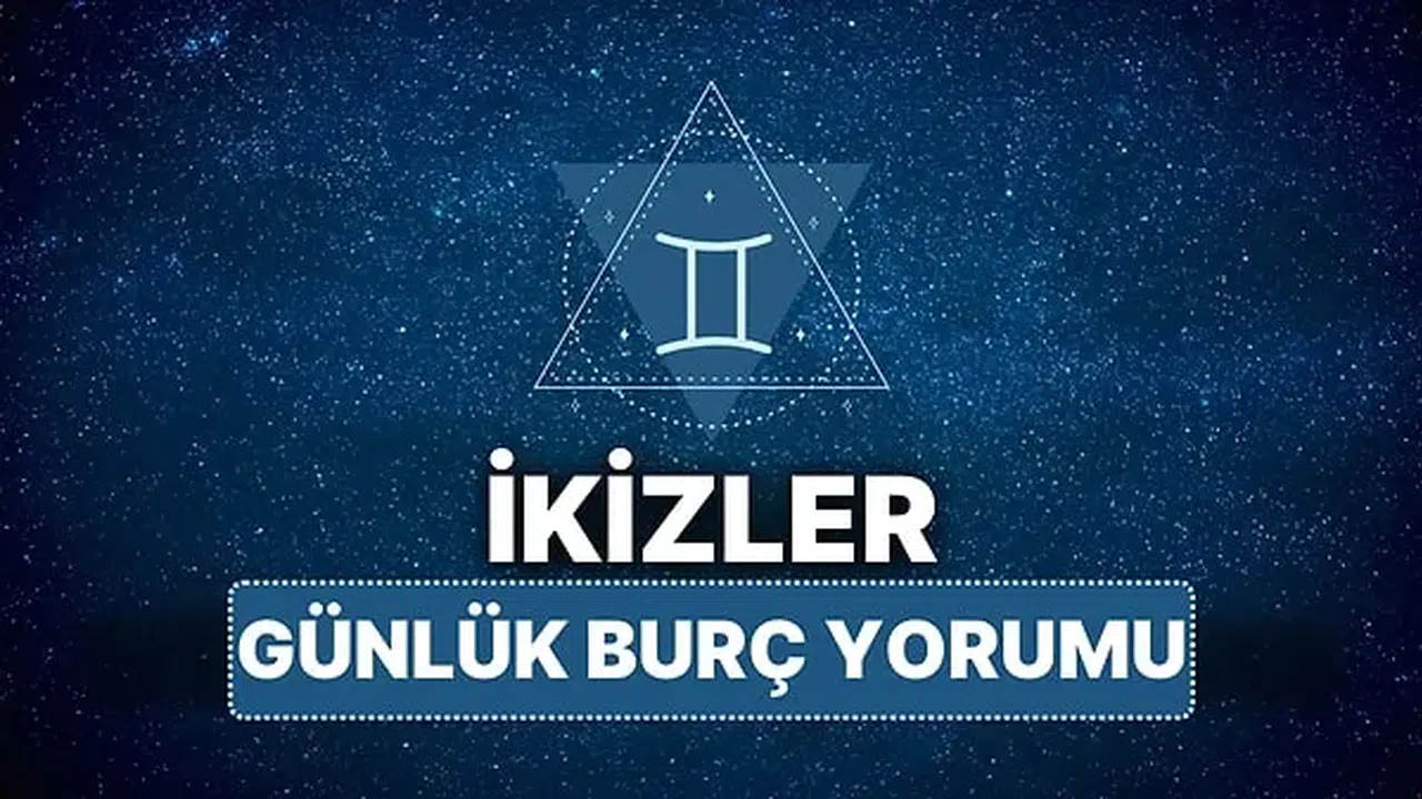 İkizler Burcu Günlük Yorumu: İletişim Trafiği Artıyor mu, Aşk ve Kariyerde Hangi Fırsatlar Kapıda?
