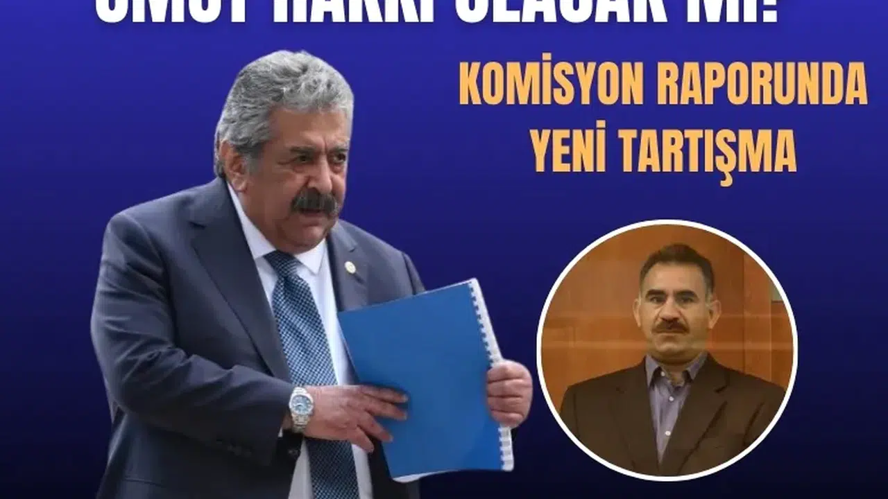 Komisyon raporunda 'Umut Hakkı' tartışması: MHP ve CHP’den farklı açıklamalar