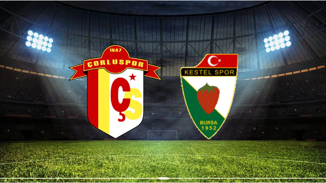 Çorluspor 1947 - Kestel Çilek Maçı  Canlı Yayın ve Şifresiz İzleme Bilgileri, Ne Zaman, Saat Kaçta, Hangi Kanalda?