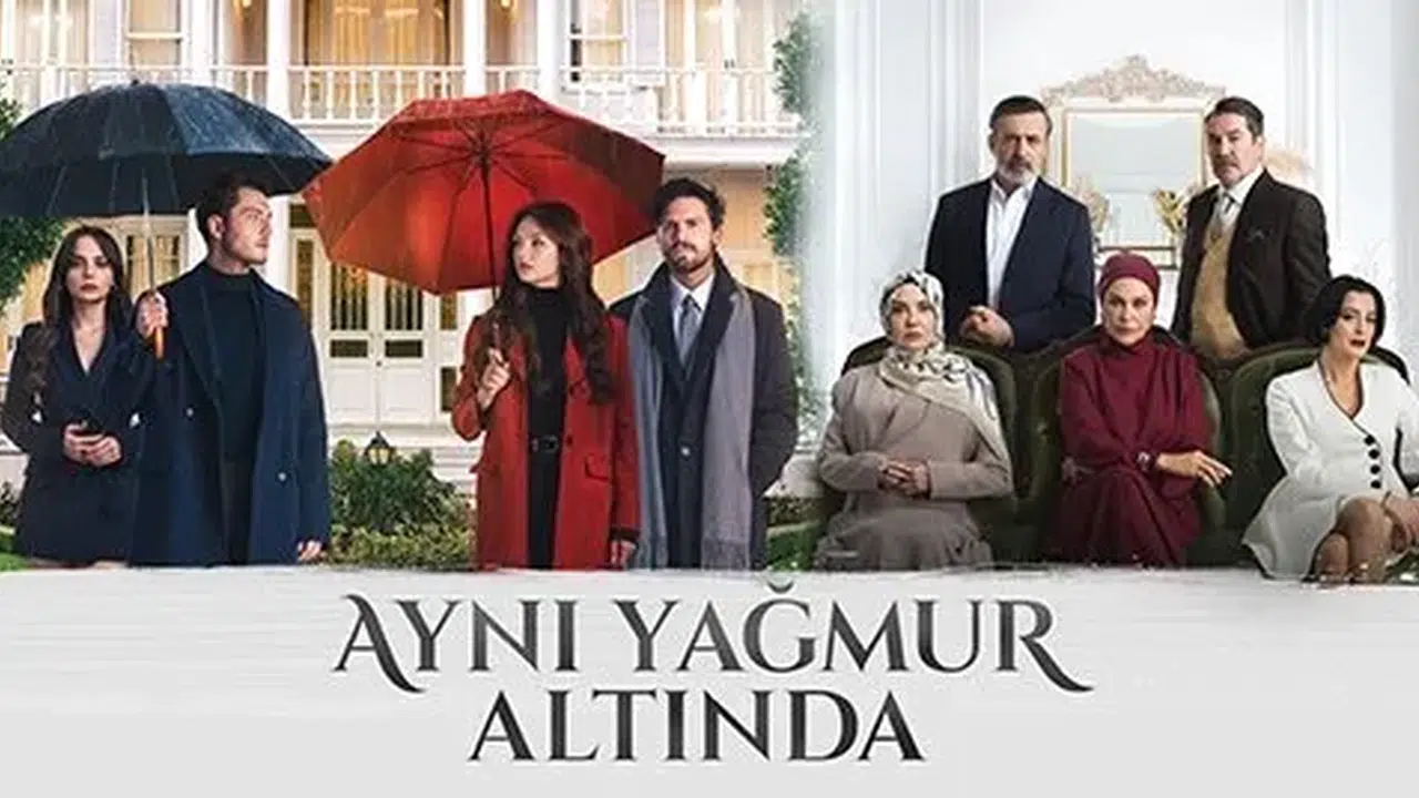 Aynı Yağmur Altında yayın tarihi ne zaman, ilk bölüm ne zaman, atv dizisi Aynı Yağmur Altında konusu ve oyuncu kadrosu açıklandı mı?