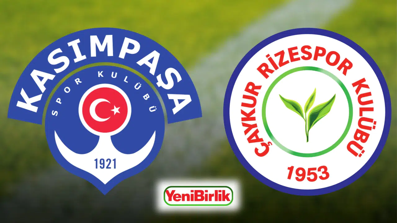 Kasımpaşa-Çaykur Rizespor maçı canlı nasıl izlenir, hangi platformda, saat kaçta ve nerede oynanacak?
