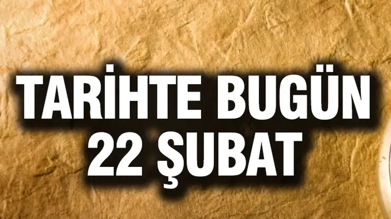 22 Şubat ne günü, Dünya İzci Düşünce Günü mü, 22 Şubat’ın anlam ve önemi ne, 22 Şubat’ta ne oldu?