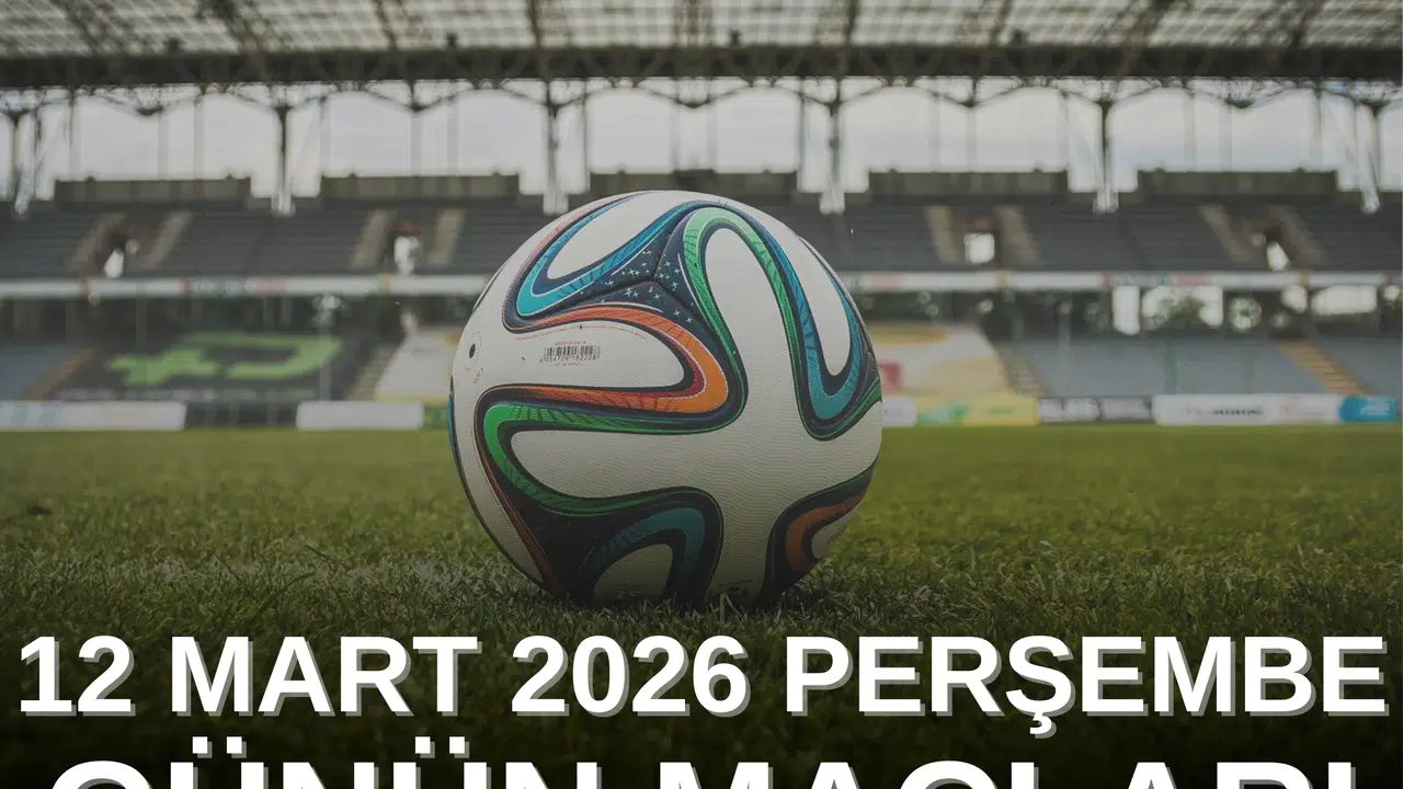 BUGÜN SPOR YAYIN AKIŞI 12 MART 2026! Samsunspor Maçı Saat Kaçta, UEFA Avrupa Ligi Maçları Hangi Kanalda?