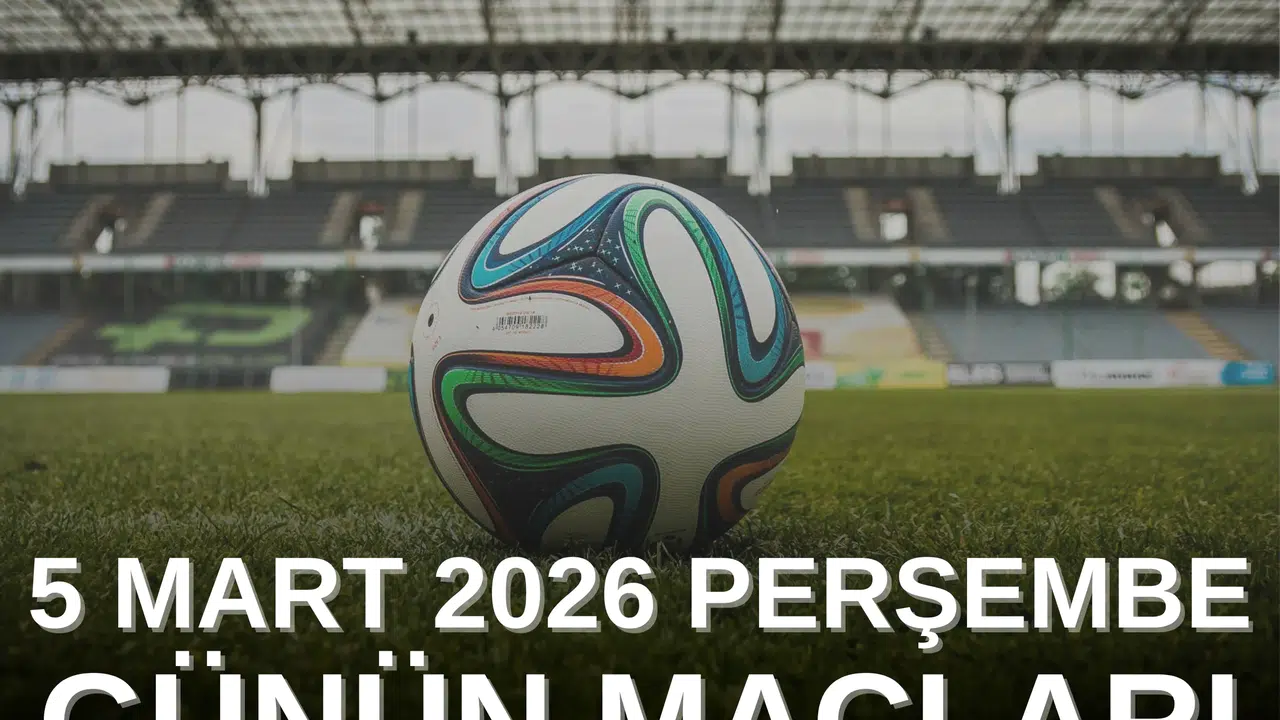 BUGÜNÜN TÜRKİYE KUPASI, PREMİER LİG VE FRANSA KUPASI MAÇLARI! (5 MART PERŞEMBE) Hangi maçlar var, saat kaçta?