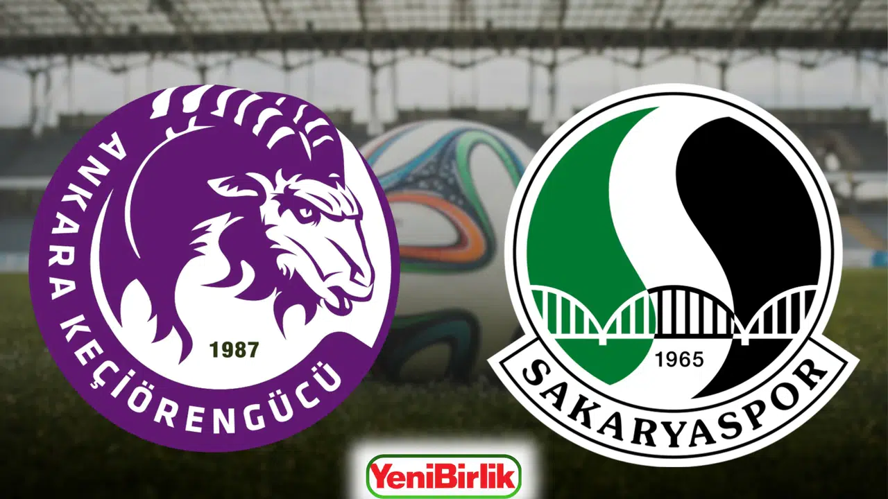KEÇİÖRENGÜCÜ SAKARYASPOR MAÇI SAAT KAÇTA! Hangi kanalda, TRT Spor’dan canlı yayın var mı, şifresiz mi, maç nerede oynanacak?