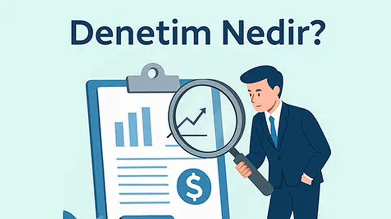 DENETİM NEDİR? Denetim ve denetleme ne demek, TDK’ye göre denetim kelimesinin anlamı nedir?