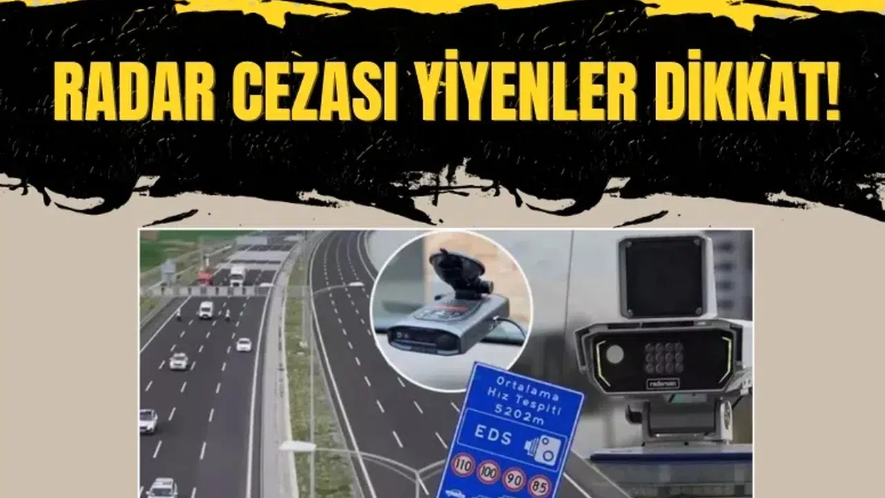 Radar cezası alan sürücüler için kritik gelişme