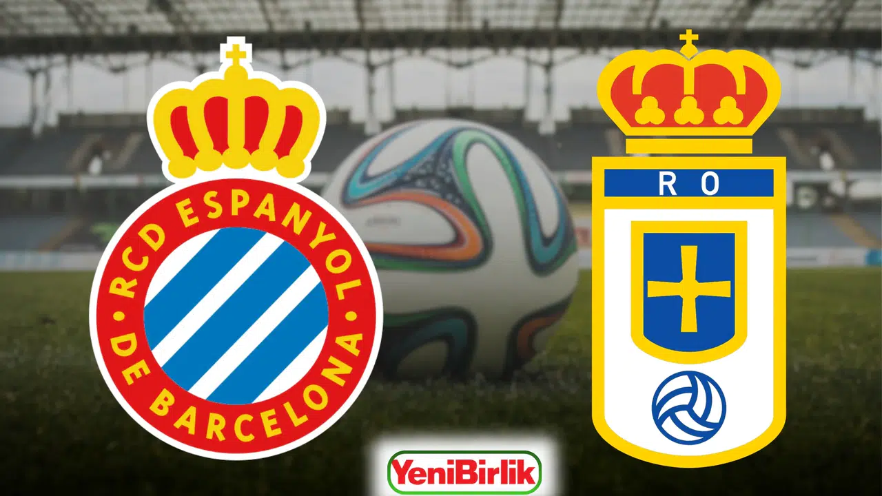 ESPANYOL–REAL OVİEDO MAÇI (9 MART)! Saat kaçta başlayacak, S Sport canlı yayın var mı, maç nerede oynanacak?