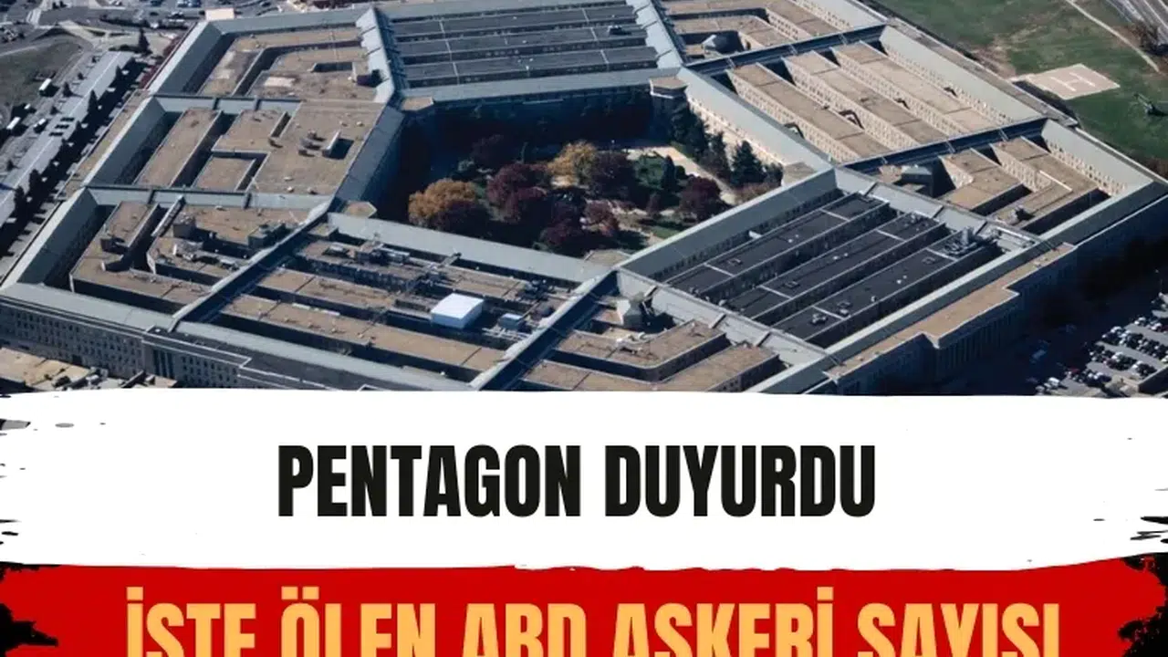 Pentagon açıkladı: İran saldırılarında ölen ve yaralanan ABD askerlerinin sayısı