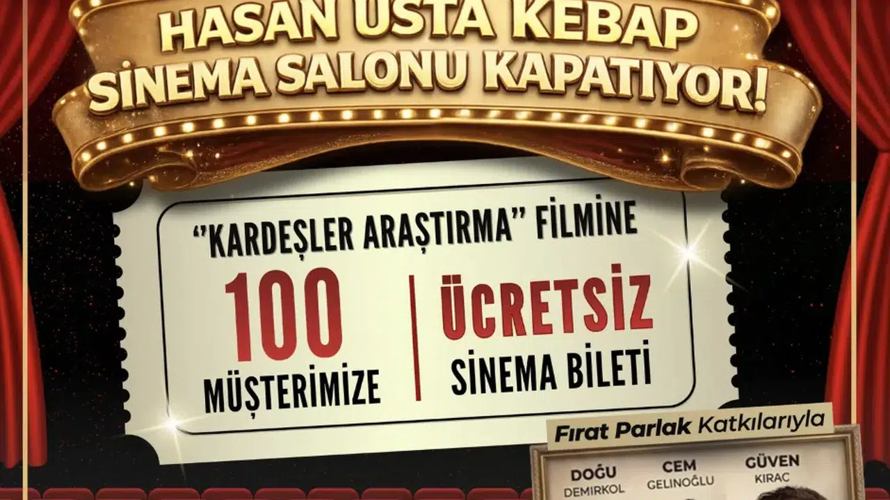 Hasan Usta Kebap’tan sinema gecesi: 100 kişiye ücretsiz bilet