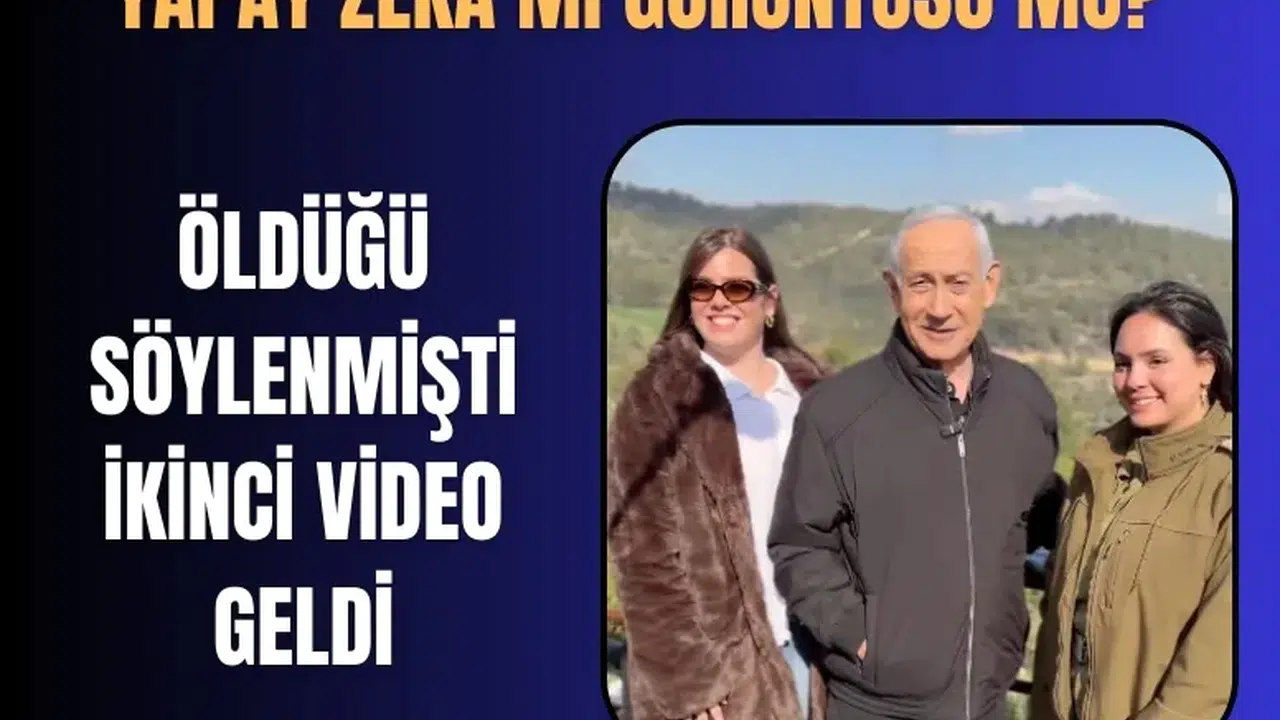 Netanyahu öldü iddiası gündemde: İsrail Başbakanı yeni video paylaştı
