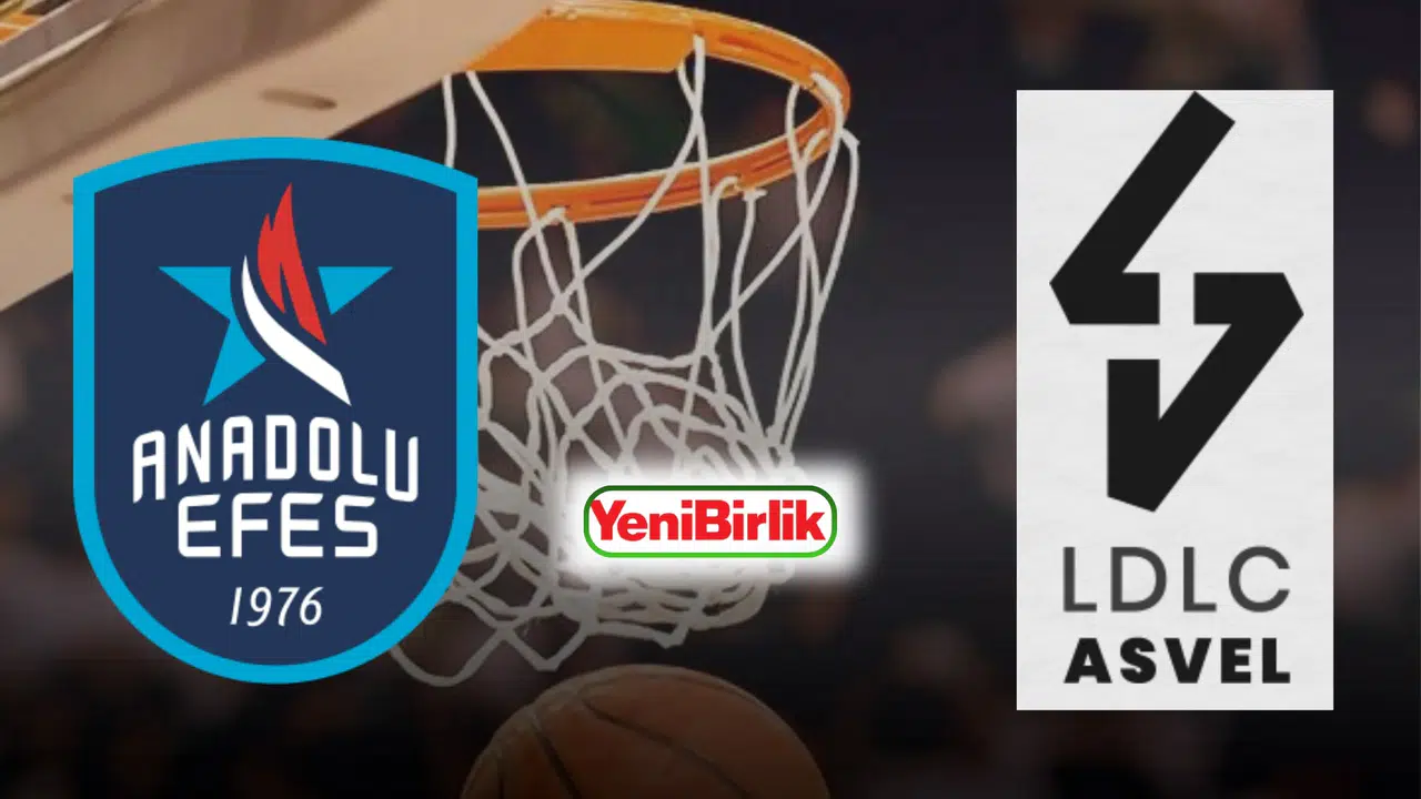 EUROLEAGUE ANADOLU EFES ASVEL MAÇI CANLI YAYIN BİLGİLERİ (6 MART CUMA)! Saat kaçta, hangi kanalda izlenir?