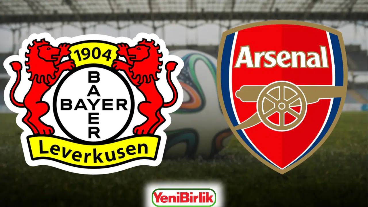 BAYER LEVERKUSEN-ARSENAL MAÇI CANLI İZLE: Saat kaçta, hangi kanalda yayınlanacak, şifresiz mi?