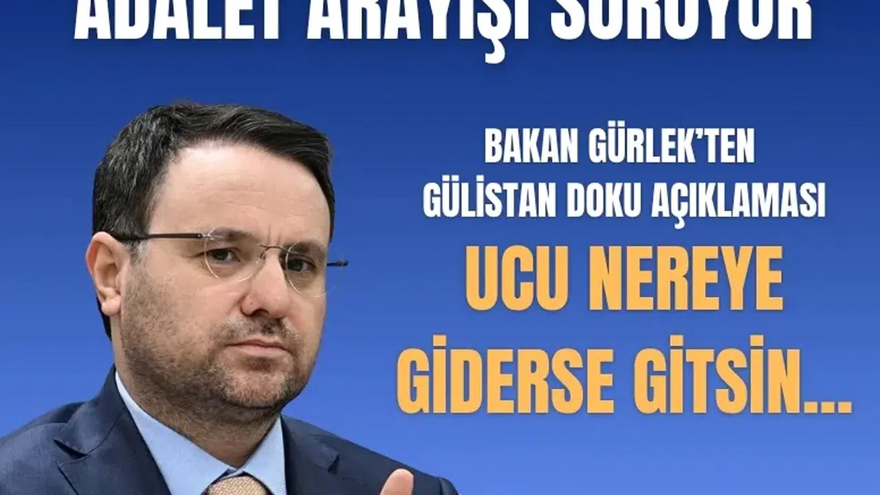 Gülistan Doku soruşturmasında dev operasyon: Bakan Gürlek’ten açıklama