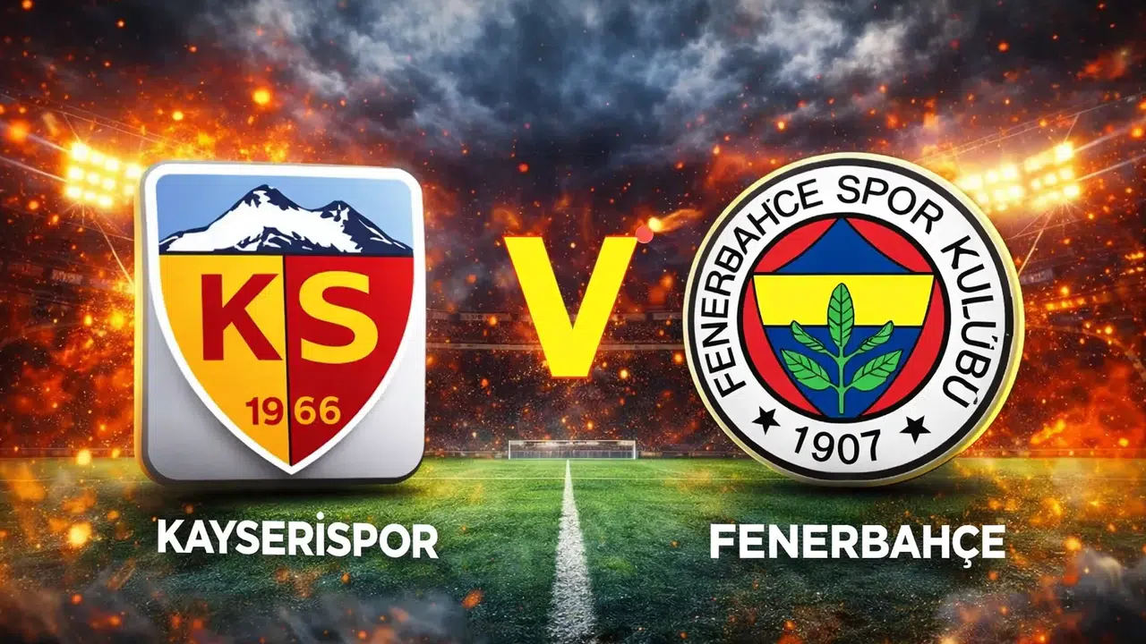 Kayserispor-Fenerbahçe canlı yayın bilgisi! Saat kaçta, hangi kanalda, şifresiz mi, ilk 11 kim?