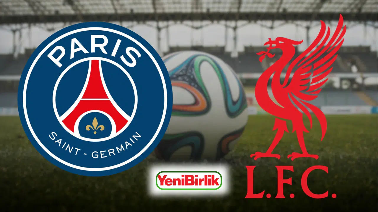 PSG - Liverpool canlı izle! Hangi kanalda, saat kaçta, karşılaşmanın frekans bilgileri neler?