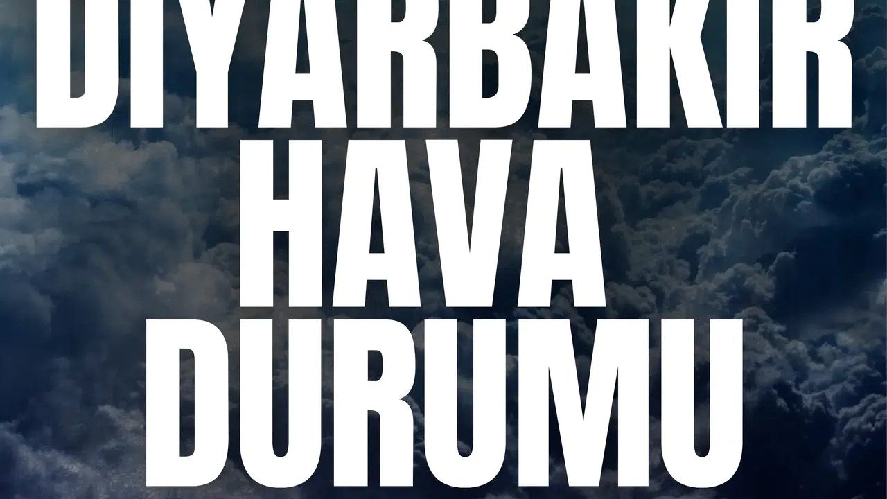 Diyarbakır hava durumu 7 Nisan son dakika! Bugün sıcaklıklar kaç derece olacak, yagmur var mı?