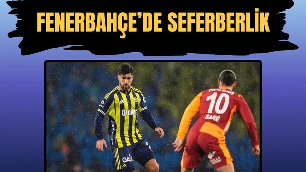 Fenerbahçe'de Marco Asensio Galatasaray derbisi öncesi takıma dönüyor