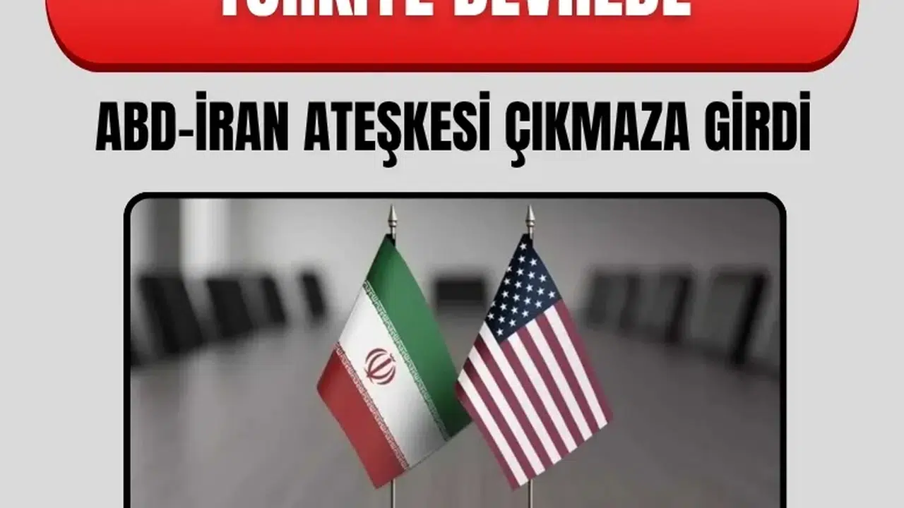 ABD-İran ateşkesi çıkmaza girdi, Türkiye ve Mısır arabuluculukta