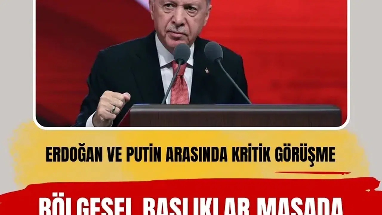 Erdoğan ile Putin arasında telefon görüşmesi: Bölg…