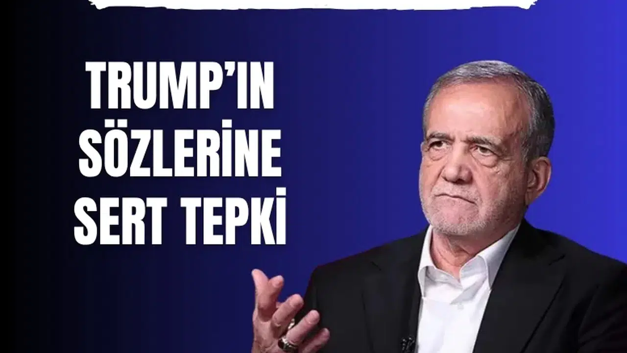 İran Cumhurbaşkanı Pezeşkiyan’dan Trump’ın açıklamalarına yanıt