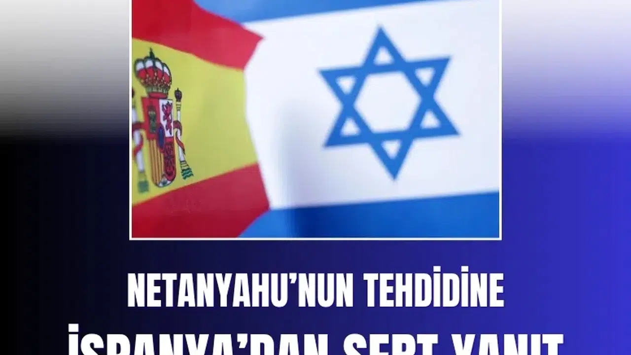 İspanya ve İsrail arasında diplomatik gerilim tırmanıyor