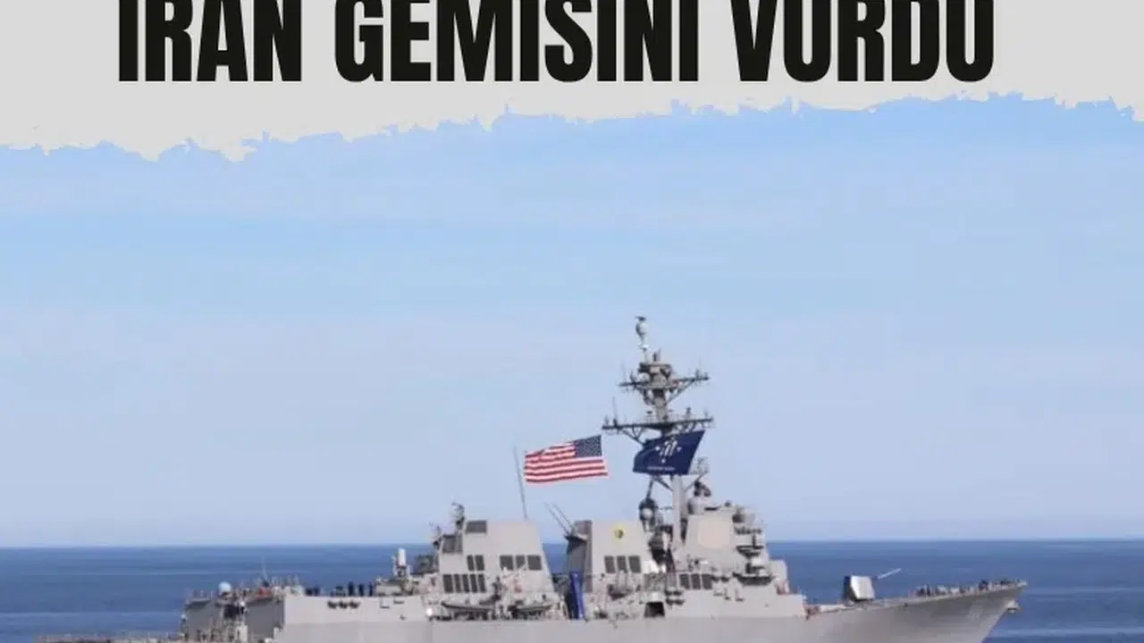 ABD Donanması Umman Körfezi'nde İran gemisini vurdu